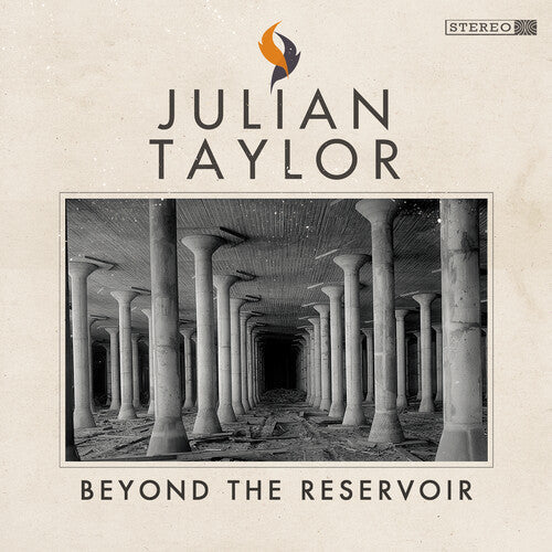 Julian Taylor: Beyond The Reservoir - COMPACT DISCS