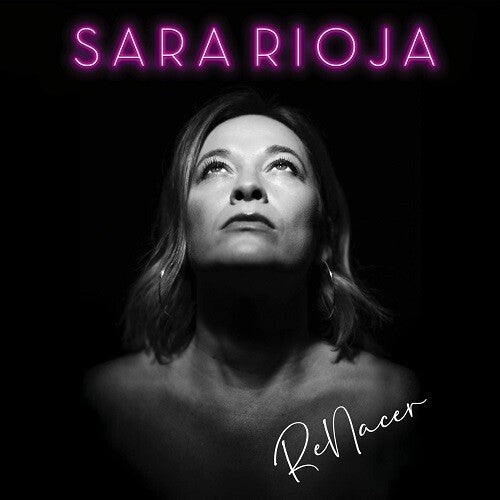 Sara Rioja: Renacer - COMPACT DISCS