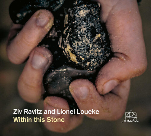 Ravitz, Ziv / Loueke, Lionel: Within This Stone - COMPACT DISCS