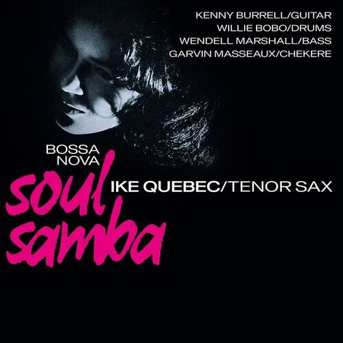 Ike Quebec: Bossa Nova Soul Samba - VINYL LP