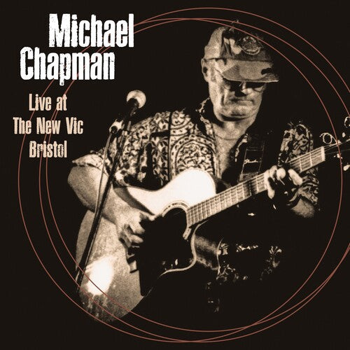 Michael Chapman: Live At The New Vic Bristol 4th June 2000 - COMPACT DISCS
