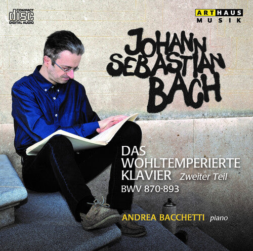 Andrea Bacchetti: The Well-Tempered Clavier Book 2 - COMPACT DISCS