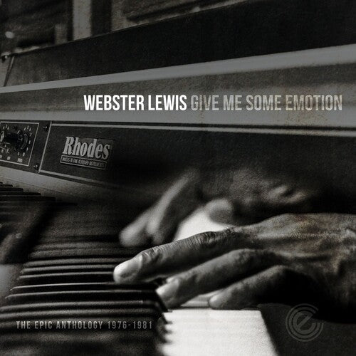 Webster Lewis: Give Me Some Emotion-Epic Anthology 1976-1981 - VINYL LP