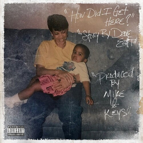 East, Dave / X Mike & Keys: How Did I Get Here? - VINYL LP