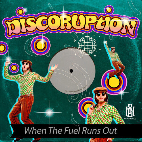 Discoruption: When The Fuel Runs Out - COMPACT DISCS