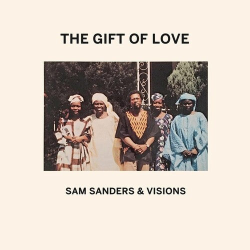 Sanders, Sam / Visions: The Gift Of Love - VINYL LP