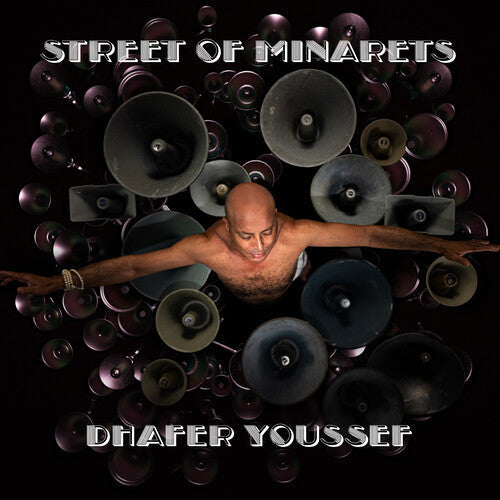 Dhafer Youssef: Street of Minarets - VINYL LP