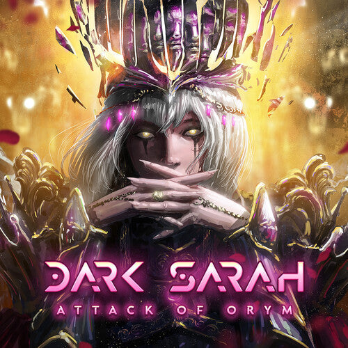 Dark Sarah: Attack of Orym - COMPACT DISCS