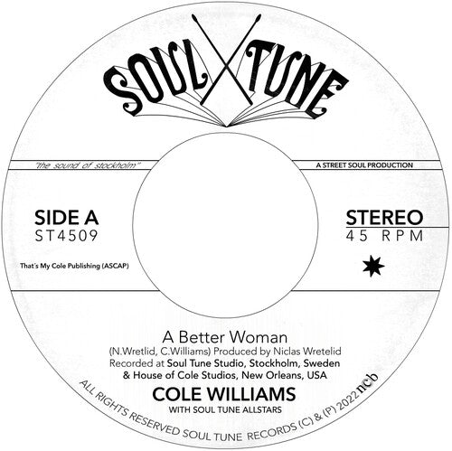 Cole Williams: A Better Woman b/w Organize - 7-INCH SINGLE