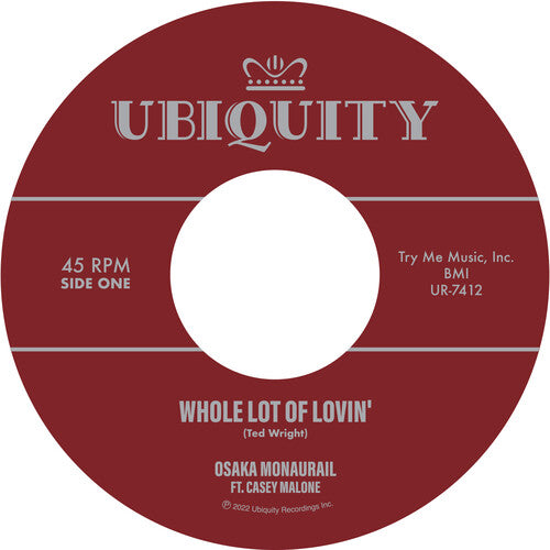 Osaka Monaurail: Whole Lot Of Lovin' - 7-INCH SINGLE