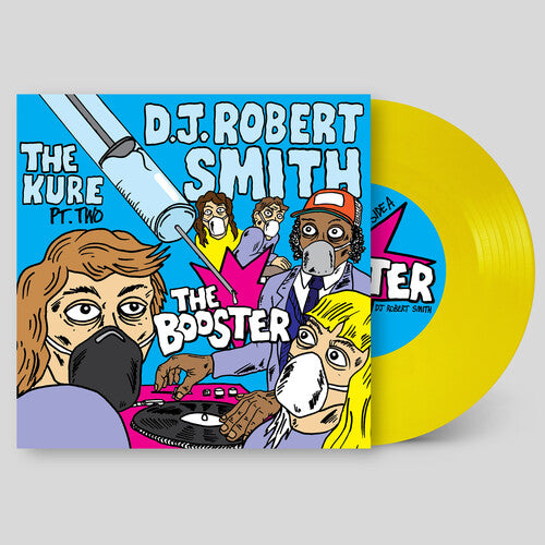 DJ Robert Smith: The Booster - 7-INCH SINGLE