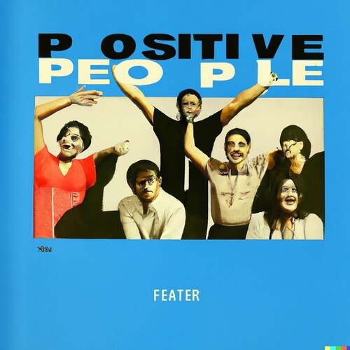 Feater: Positive People - 12-INCH SINGLE