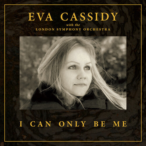 Cassidy, Eva / Lso / Willis, Christopher: I Can Only Be Me - COMPACT DISCS