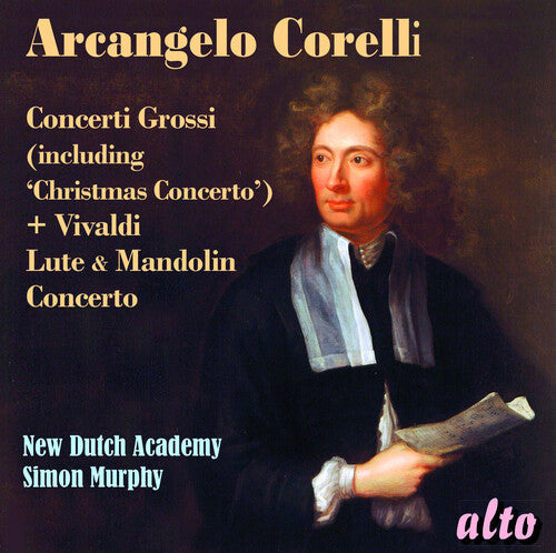 New Dutch Academy: Corelli concerti grossi & Vivaldi & mandolin concerto - COMPACT DISCS