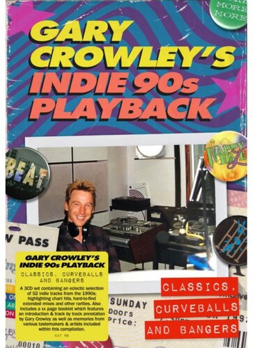 Various Artists: Gary Crowley's Indie 90s Playback: Classics, Curveballs And Bangers (Various Artists) - COMPACT DISCS