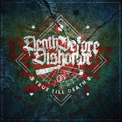Death Before Dishonor: True Till Death - VINYL LP