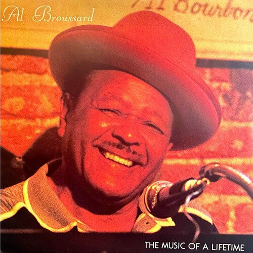 Al Broussard: Music of a Lifetime - VINYL LP
