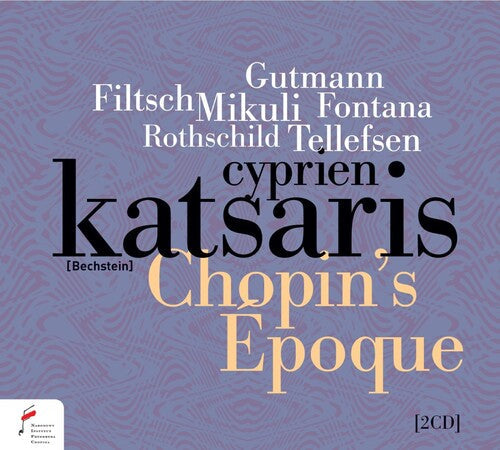 Cyprien Katsaris: Chopins Epoque - COMPACT DISCS