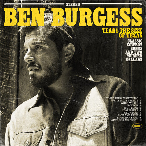Ben Burgess: Tears the Size of Texas - VINYL LP