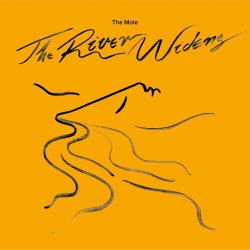 The Mole: The River Widens - VINYL LP