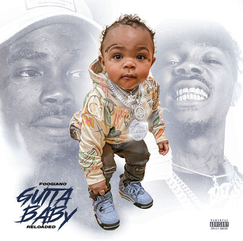 Foogiano: Gutta Baby: Reloaded - COMPACT DISCS