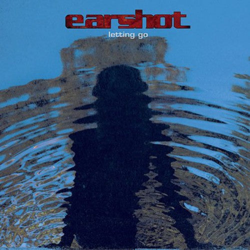 Earshot: Letting Go - COMPACT DISCS