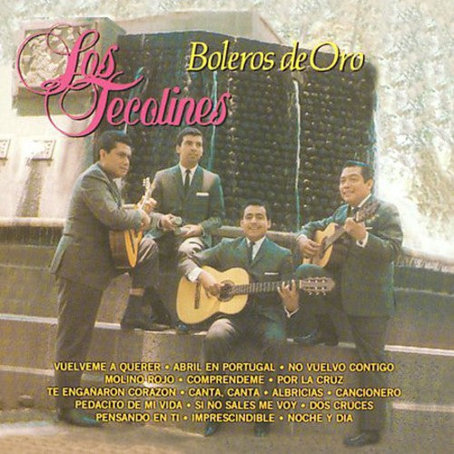 Los Tecolines: Boleros de Oro - COMPACT DISCS
