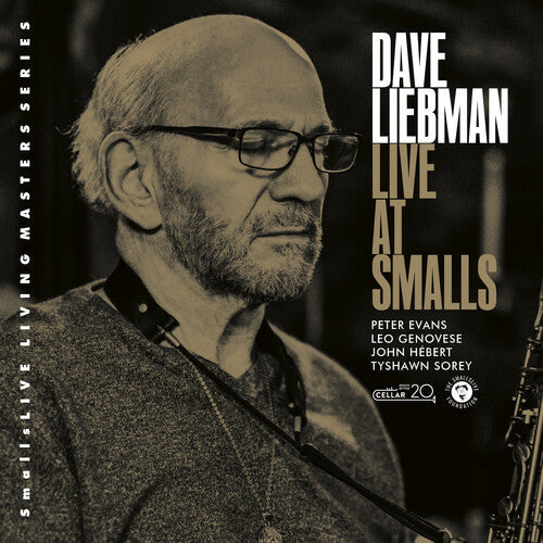 Dave Liebman: Lost In Time Live At Smalls - COMPACT DISCS
