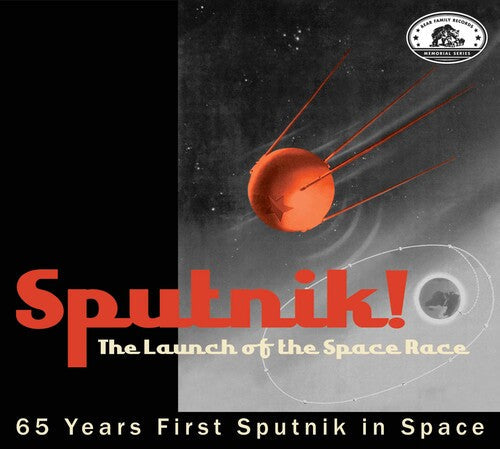 Various Artists: Bear Family Memorial Series: Sputnik! The Launch Of The Space Race (Various Artists) - COMPACT DISCS