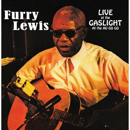Furry Lewis: Live At The Gaslight At The Au Go Go - COMPACT DISCS