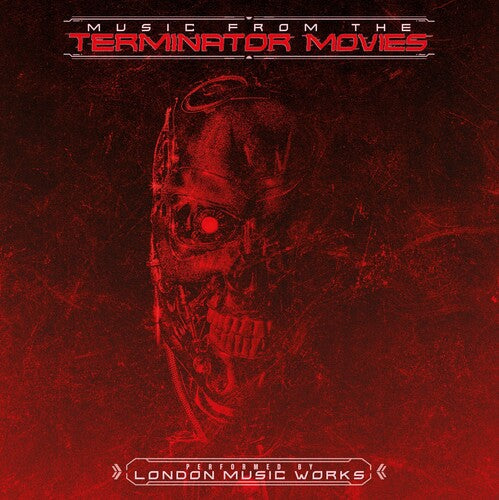 London Music Works: Music From the Terminator Movies - VINYL LP