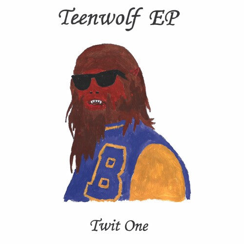 Twit One: Teenwolf Ep - VINYL LP