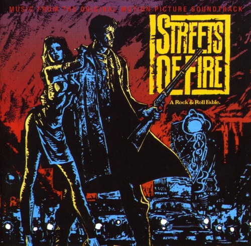 Various Artists: Streets of Fire (Original Soundtrack) - COMPACT DISCS