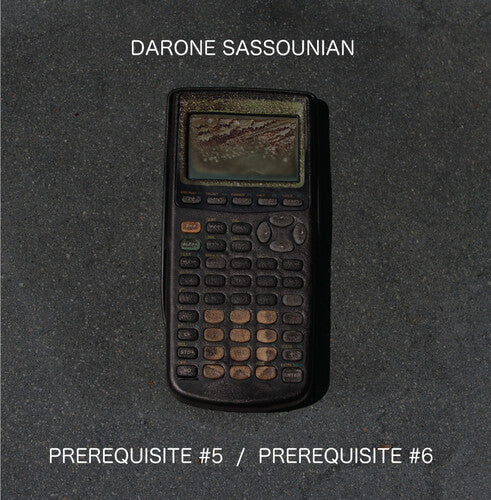 Darone Sassounian: Prerequisite #5 / Prerequisite #6 - 12-INCH SINGLE