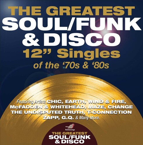 Greatest Soul / Funk & Disco 12-Inch Singles of: Greatest Soul / Funk & Disco 12-Inch Singles Of The 70s & 80s / Various - COMPACT DISCS