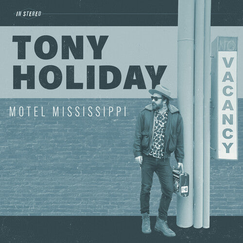 Tony Holiday: Motel Mississippi - VINYL LP
