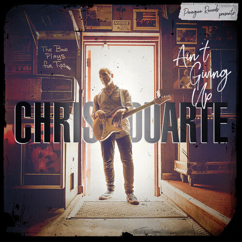 Chris Duarte: Ain't Giving Up - COMPACT DISCS