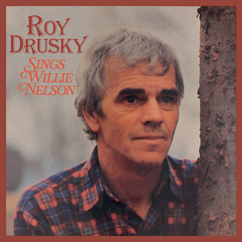 Roy Drusky: Roy Drusky Sings Willie Nelson - COMPACT DISCS