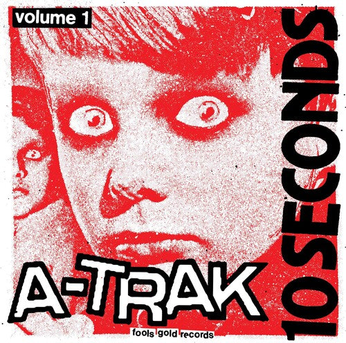 A-Trak: 10 Seconds Vol. 1 - VINYL LP