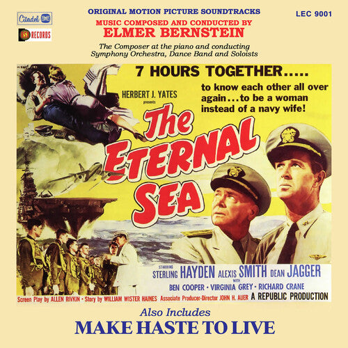 Elmer Bernstein: The Eternal Sea / Make Haste To Live (original Soundtrack Recordings) - COMPACT DISCS