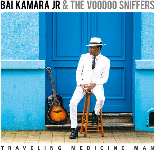 Kamara, Bai Jr & the Voodoo Sniffers: Traveling Medicine Man - VINYL LP