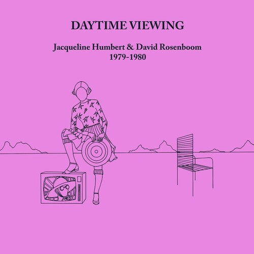 Jacqueline Humbert: Daytime Viewing - VINYL LP