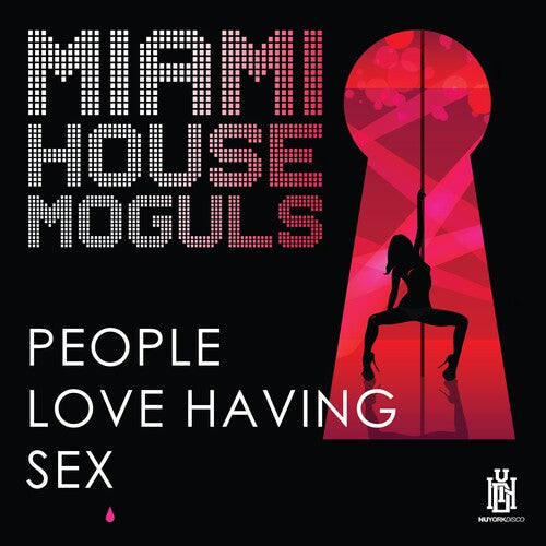 Miami House Moguls: People Love Having Sex - COMPACT DISCS