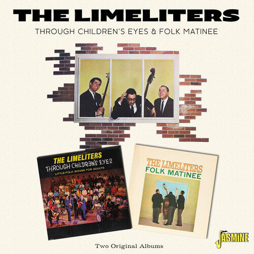 The Limeliters: Through Children's Eyes & Folk Matinee - COMPACT DISCS
