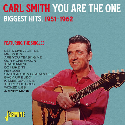 Carl Smith: You Are The One: Biggest Hits 1951-1962 - COMPACT DISCS