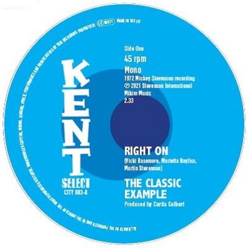 Classic Example: Right On / I Found Me A Girl - 7-INCH SINGLE