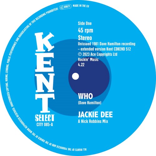 Dee, Jackie / Hamilton, Dave Band: Who / Who (Instrumental) - 7-INCH SINGLE