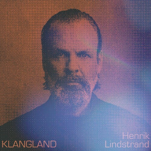 Henrik Lindstrand: Klangland - COMPACT DISCS