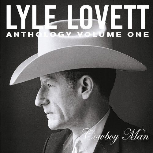Lyle Lovett: Anthology Vol. 1: Cowboy Man - COMPACT DISCS