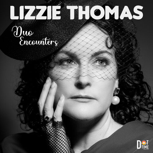 Lizzie Thomas: Duo Encounters - COMPACT DISCS